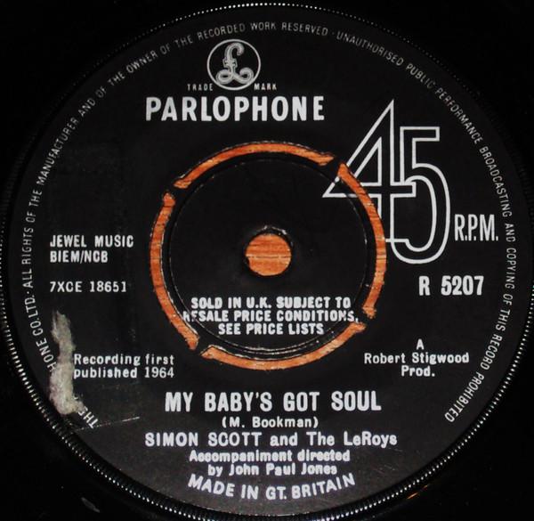 The Le Roys, Simon Scott (5) - My Baby's Got Soul