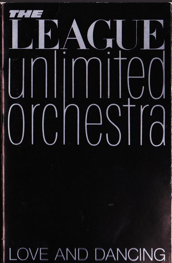 The League Unlimited Orchestra - Love And Dancing
