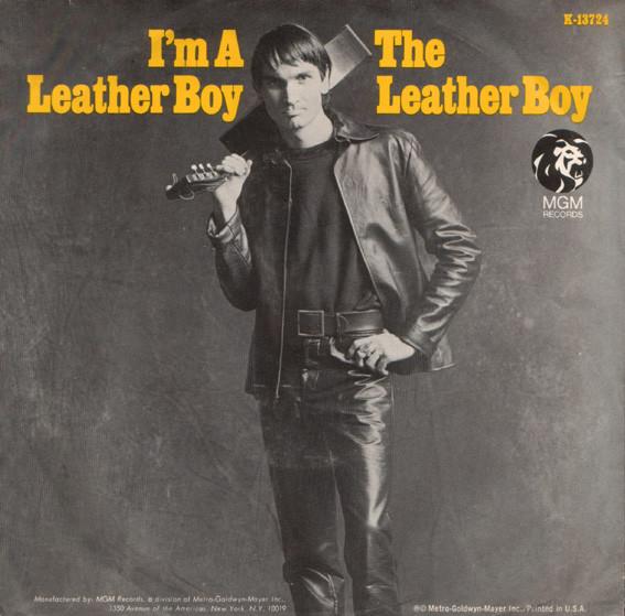 The Leather Boy - I'm A Leather Boy