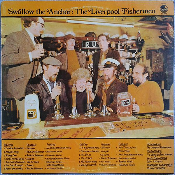 The Liverpool Fishermen - Swallow The Anchor