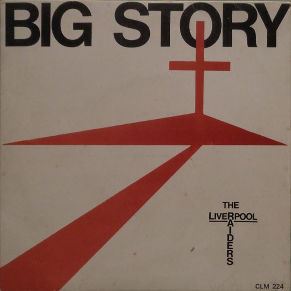 The Liverpool Raiders - Big Story