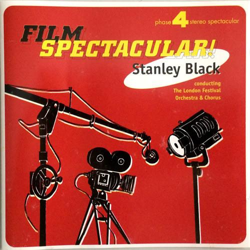 The London Festival Orchestra, Stanley Black, The London Festival Chorus - Film Spectacular!