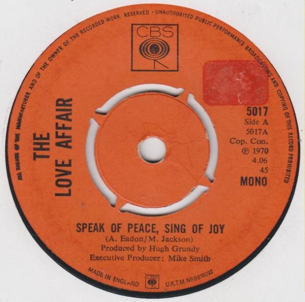 The Love Affair - Speak Of Peace, Sing Of Joy
