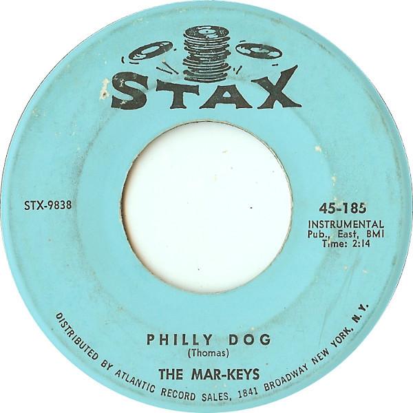 The Mar-Keys - Philly Dog / Honey Pot