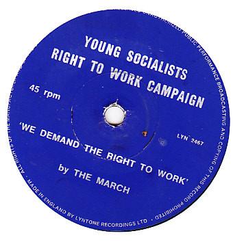 The March - We Demand The Right To Work