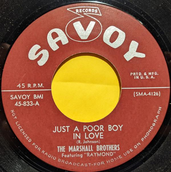 The Marshall Brothers - Just A Poor Boy In Love / Why Make A Fool Out Of Me