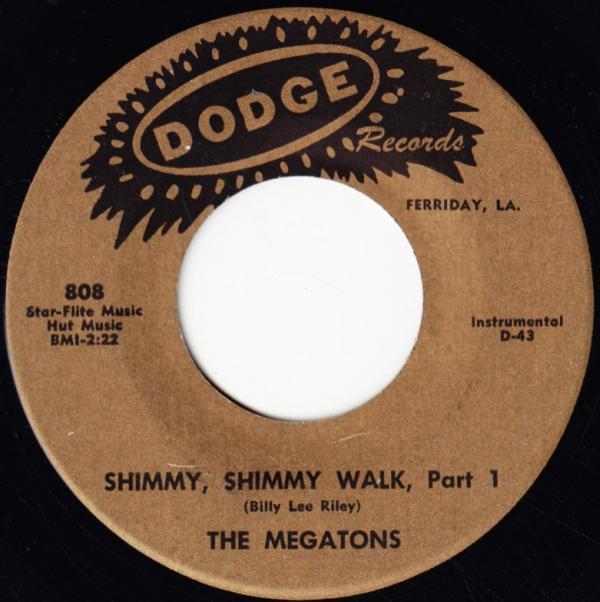 The Megatons - Shimmy, Shimmy Walk