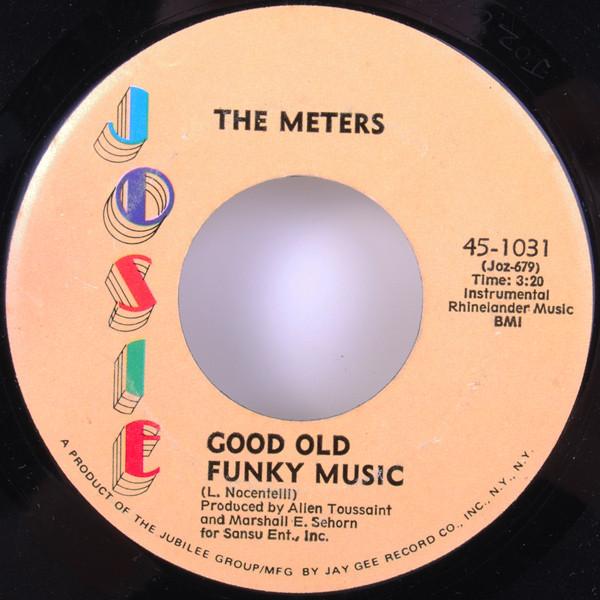 The Meters - Good Old Funky Music