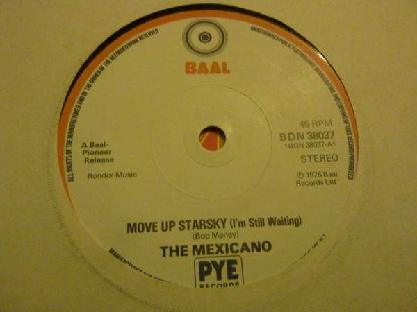 The Mexicano - Move Up Starsky (I'm Still Waiting)