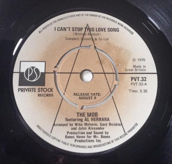 The Mob (2) - I Can't Stop This Love Song / Hot Music