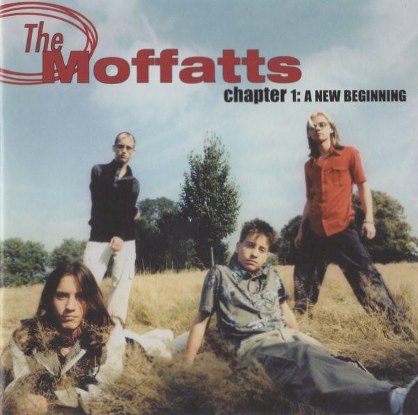 The Moffatts - Chapter I: A New Beginning