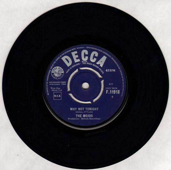 The Mojos - Why Not Tonight / Don't Do It Anymore