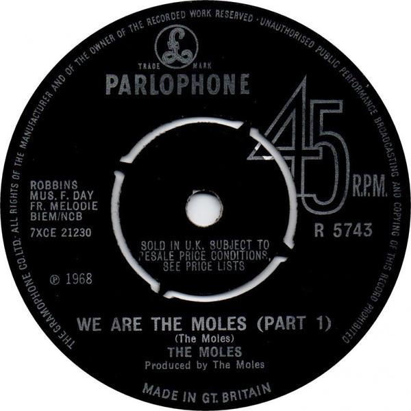 The Moles - We Are The Moles (Part 1)