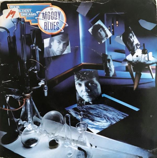 The Moody Blues - Your Wildest Dreams