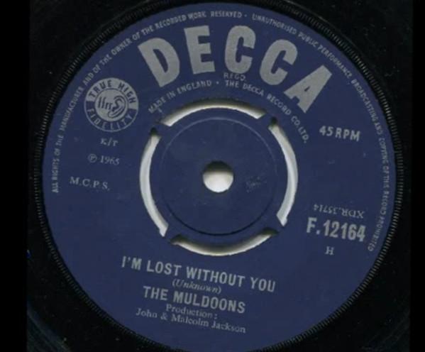 The Muldoons (2) - I'm Lost Without You 