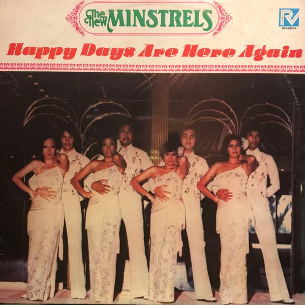 The New Minstrels - Happy Days Are Here Again
