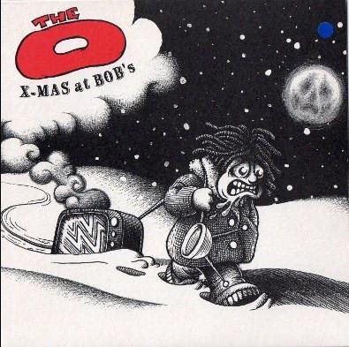 The O (2) - X-Mas At Bob's