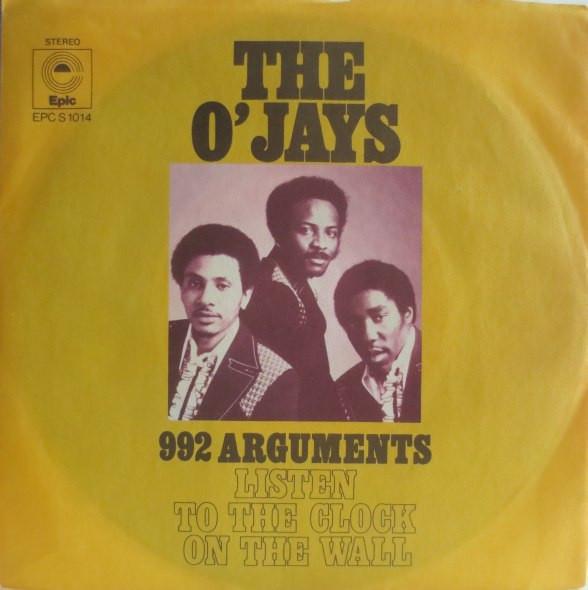 The O'Jays - 992 Arguments