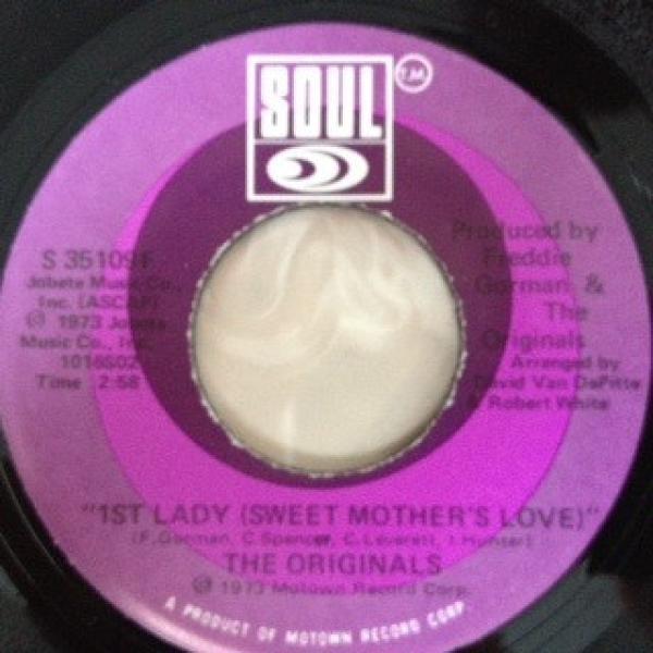 The Originals - There's A Chance When You Love You'll Lose /1st Lady (Sweet Mother's Love)