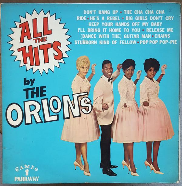 The Orlons - All The Hits By The Orlons