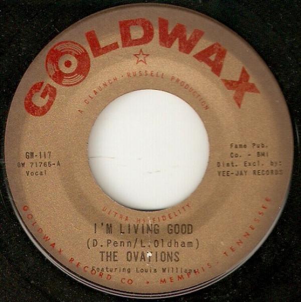 The Ovations - I'm Living Good