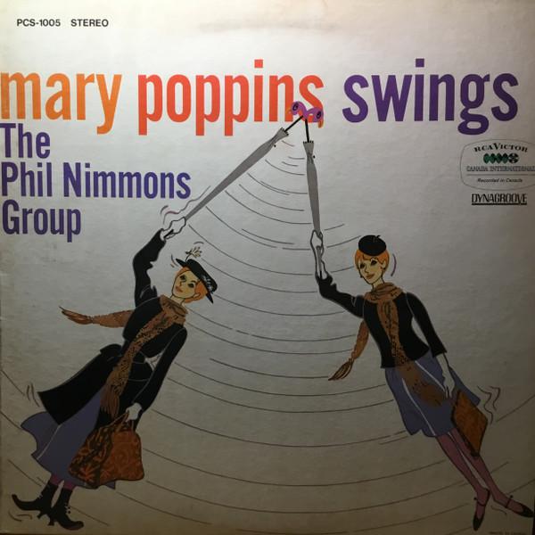 The Phil Nimmons Group - Mary Poppins Swings