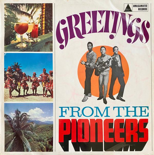 The Pioneers - Greetings From The Pioneers