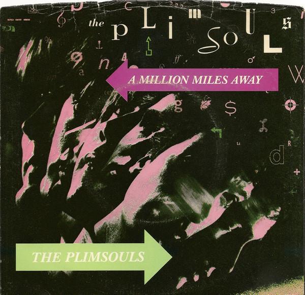 The Plimsouls - A Million Miles Away