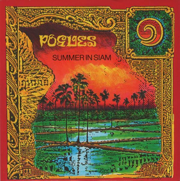 The Pogues - Summer In Siam