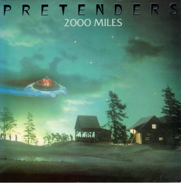 The Pretenders - 2000 Miles