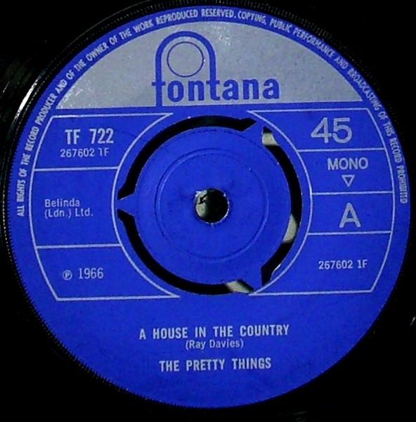 The Pretty Things - A House In The Country