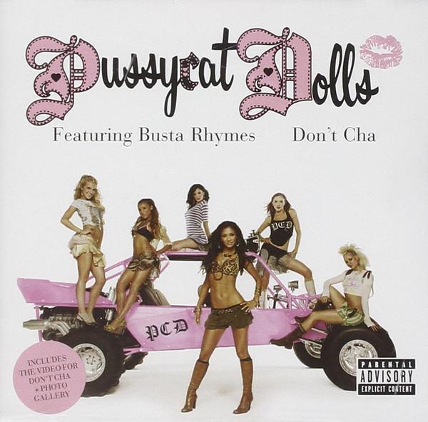 The Pussycat Dolls, Busta Rhymes - Don't Cha