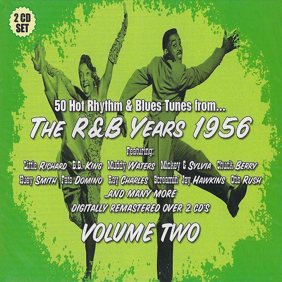  - The R&B Years 1956: Volume Two