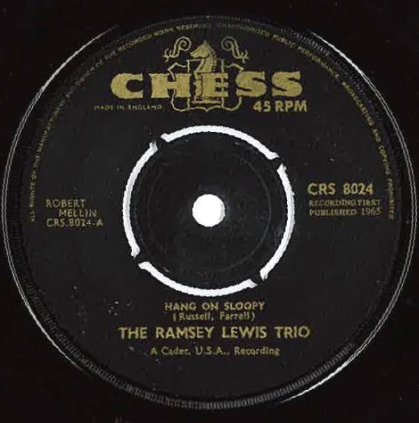 The Ramsey Lewis Trio - Hang On Sloopy / Movin' Easy