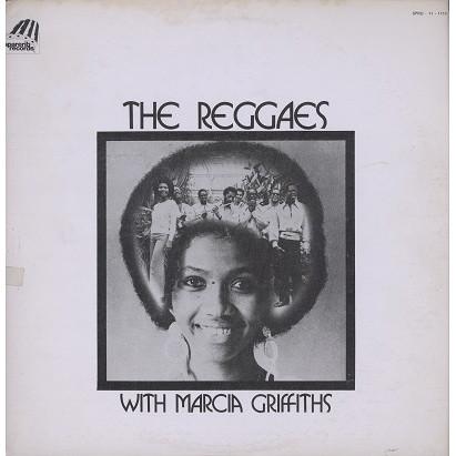 The Reggaes, Marcia Griffiths - The Reggaes With Marcia Griffiths