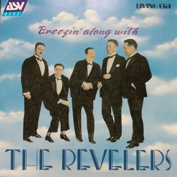 The Revelers  - Breezin' Along With The Revelers