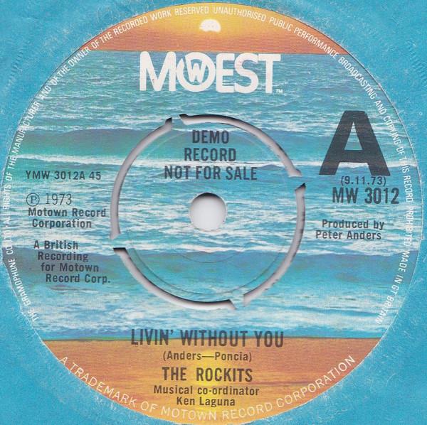 The Rockits - Livin' Without You