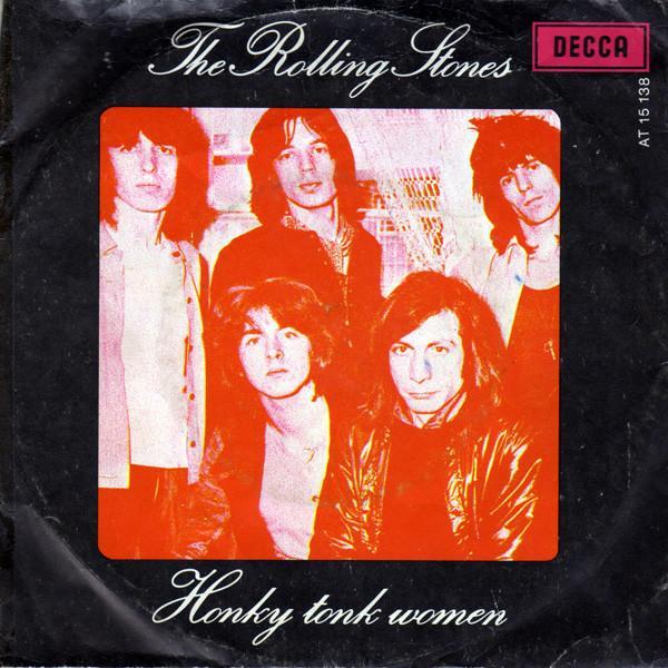 The Rolling Stones - Honky Tonk Women / You Can't Always Get What You Want