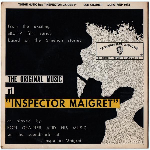The Ron Grainer Orchestra - The Original Music Of "Inspector Maigret"