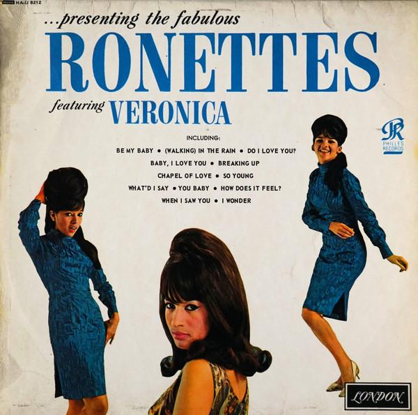 The Ronettes - ...Presenting The Fabulous Ronettes Featuring Veronica