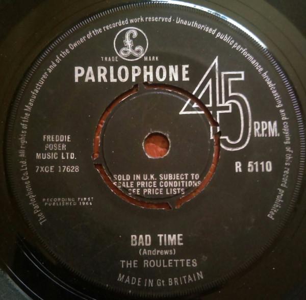 The Roulettes - Bad Time