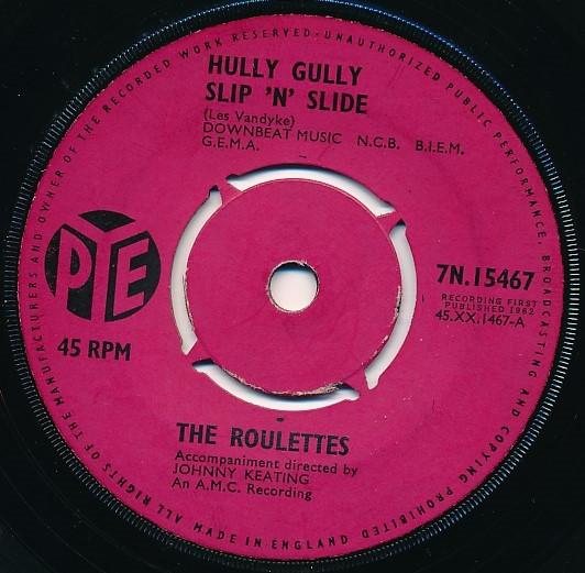 The Roulettes - Hully Gully Slip 'N' Slide