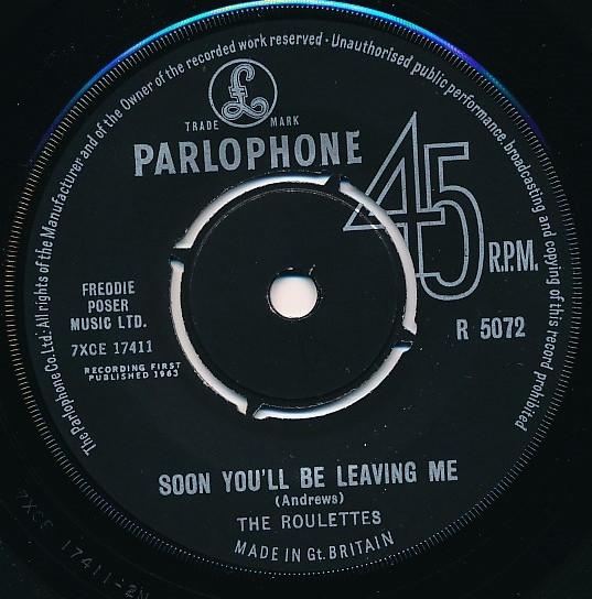 The Roulettes - Soon You'll Be Leaving Me