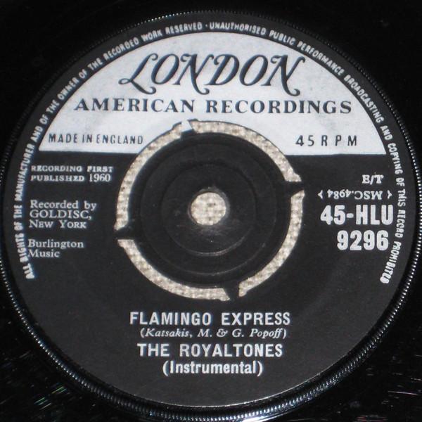 The Royaltones - Flamingo Express / Tacos