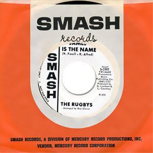 The Rugbys (2) - James Is The Name / Til The Day I Die