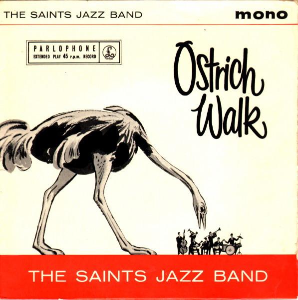 The Saints Jazz Band (2) - Ostrich Walk