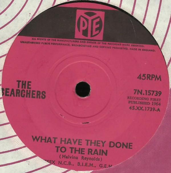 The Searchers - What Have They Done To The Rain