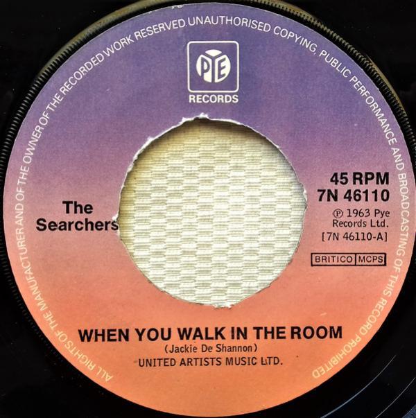 The Searchers - When You Walk In The Room