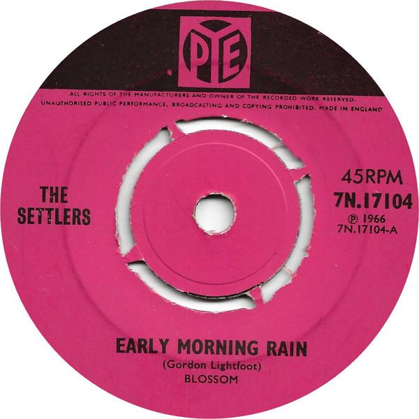 The Settlers - Early Morning Rain