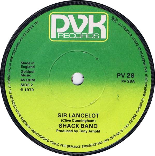 The Shack Band - Sir Lancelot